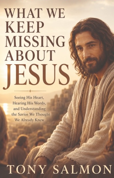 What We Keep Missing About Jesus book cover
