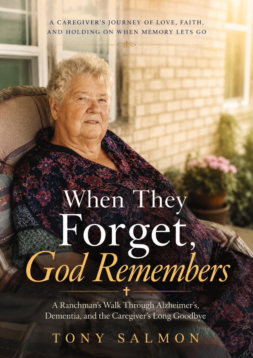 When They Forget, God Remembers book cover