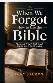 When We Forgot How to Use the Bible book cover